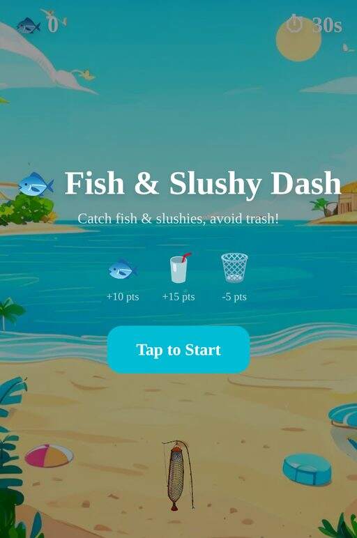 Fish and Slushy Dash